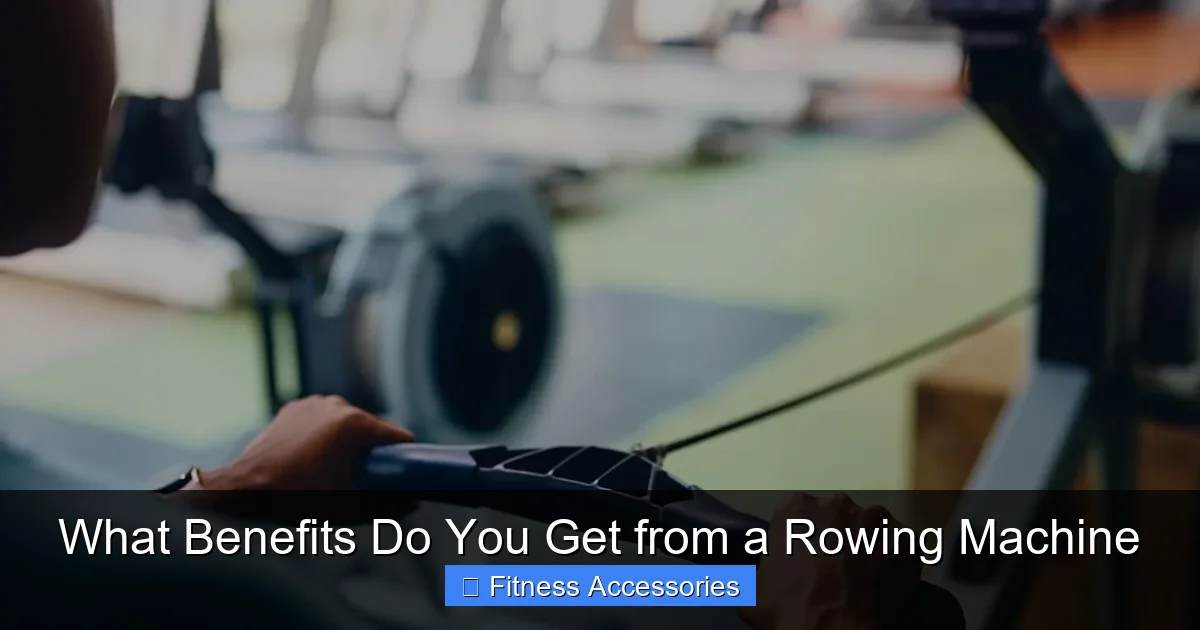 What Benefits Do You Get from a Rowing Machine
