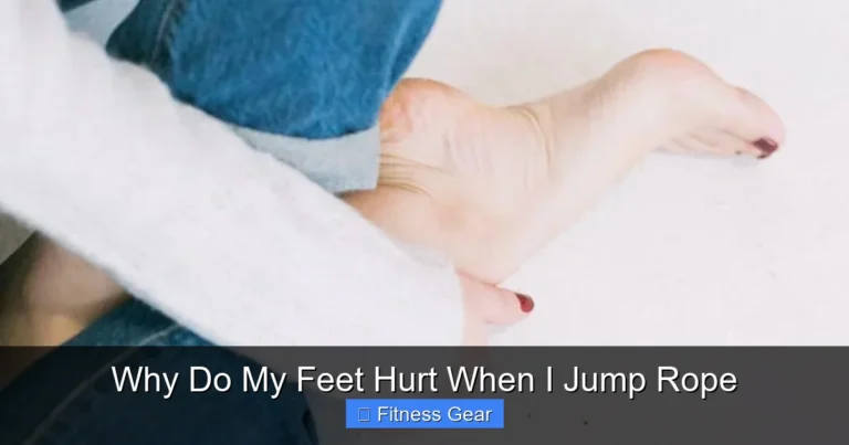 Why Do My Feet Hurt When I Jump Rope