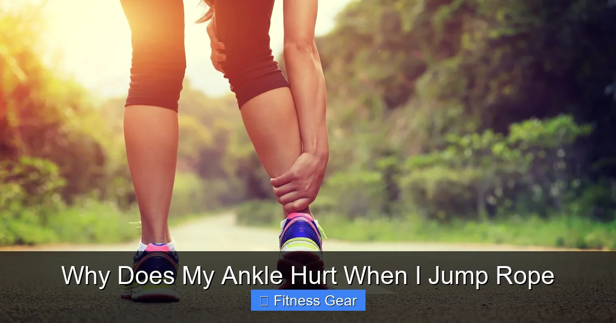 Why Does My Ankle Hurt When I Jump Rope