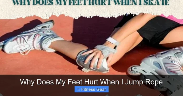 Why Does My Feet Hurt When I Jump Rope
