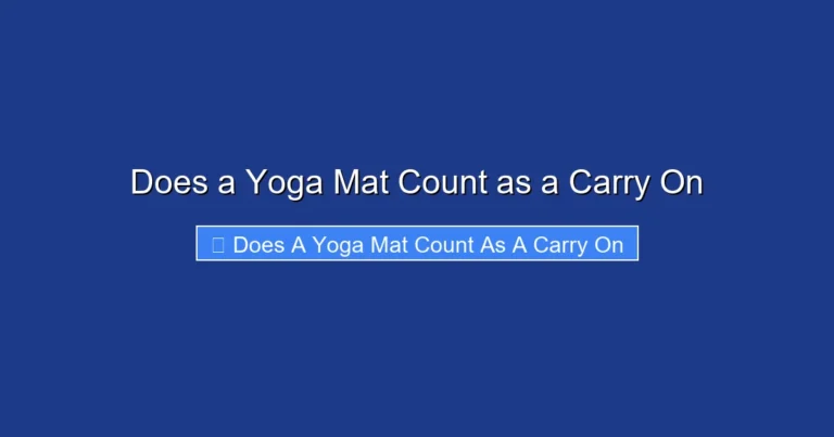 Does a Yoga Mat Count as a Carry On