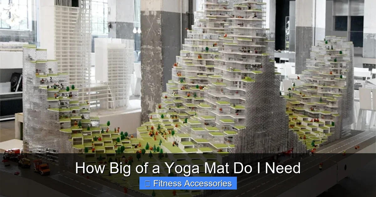 How Big of a Yoga Mat Do I Need