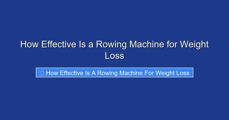 How Effective Is a Rowing Machine for Weight Loss