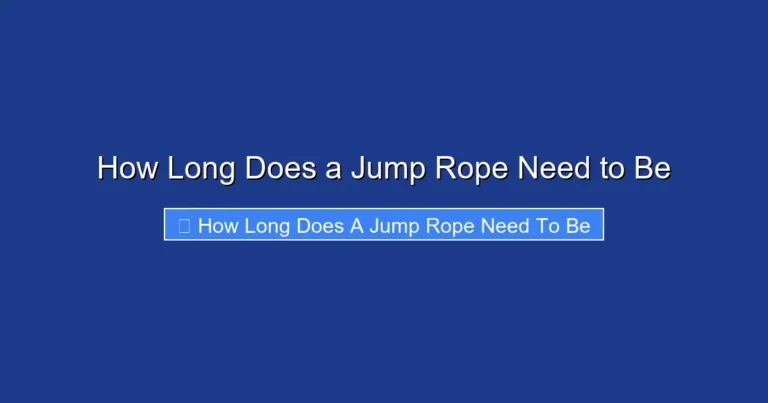 How Long Does a Jump Rope Need to Be