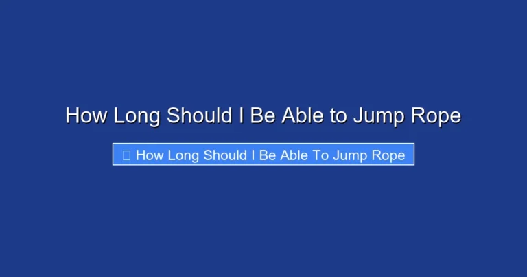 How Long Should I Be Able to Jump Rope