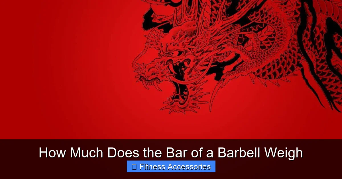 How Much Does the Bar of a Barbell Weigh