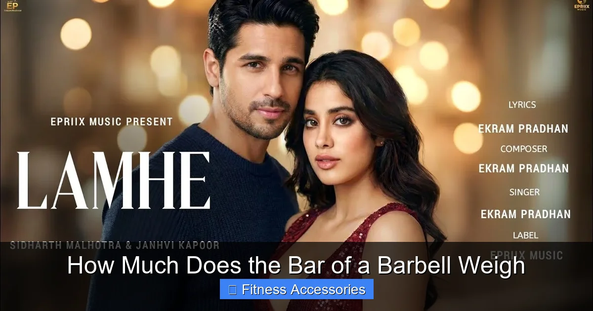 How Much Does the Bar of a Barbell Weigh