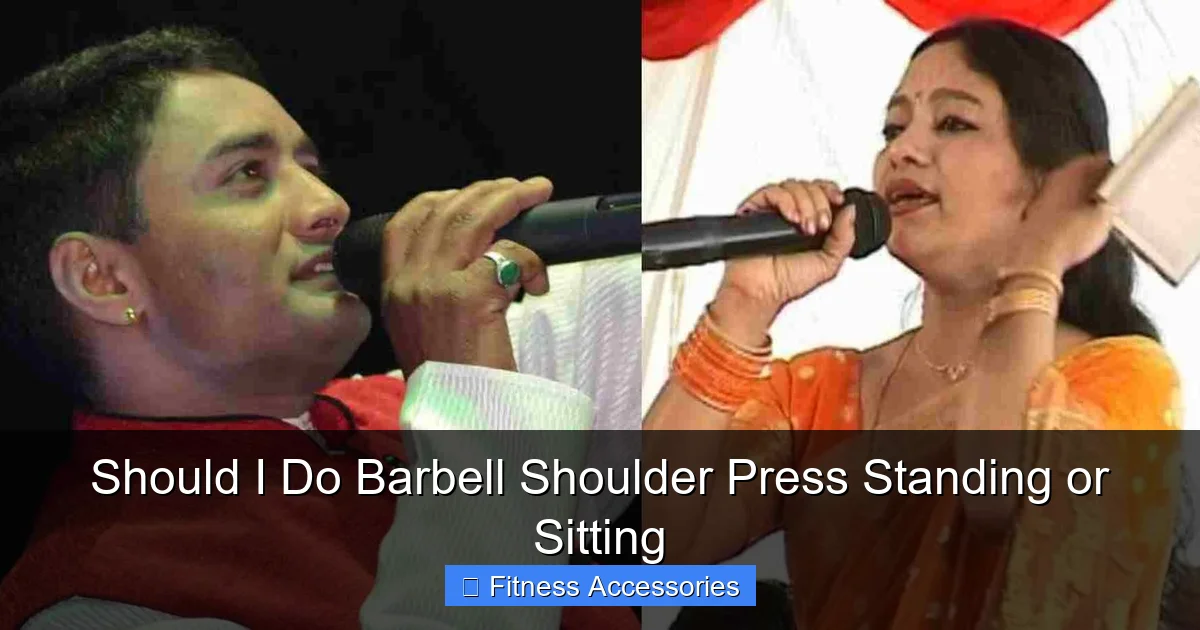 Should I Do Barbell Shoulder Press Standing or Sitting