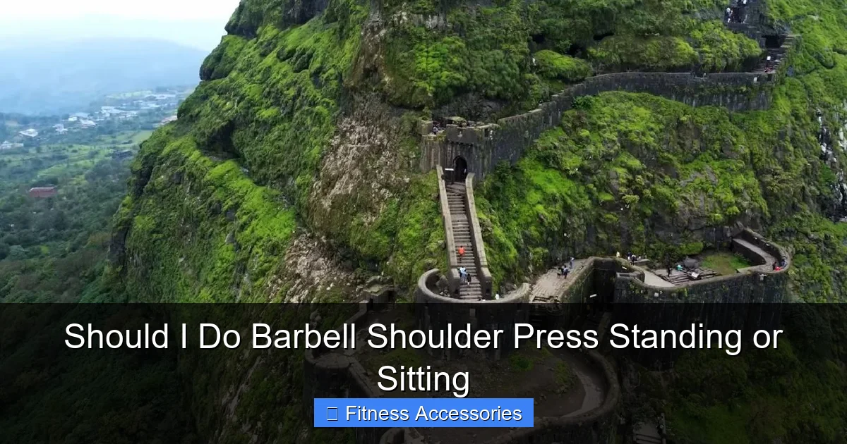 Should I Do Barbell Shoulder Press Standing or Sitting