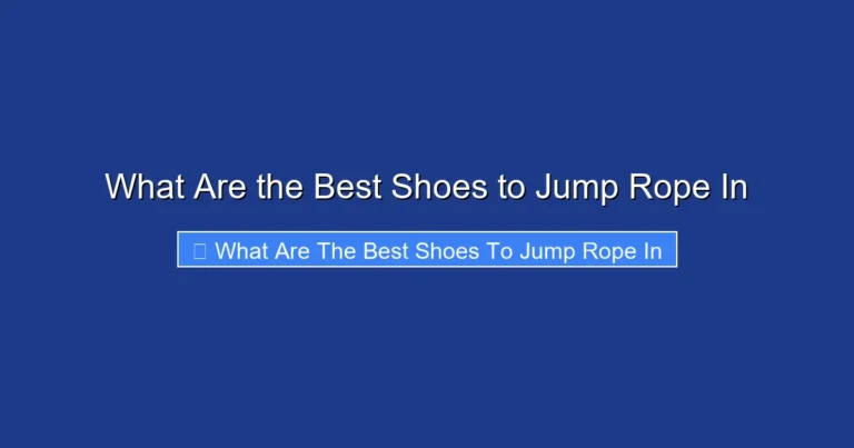 What Are the Best Shoes to Jump Rope In