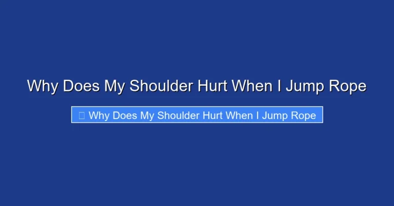 Why Does My Shoulder Hurt When I Jump Rope