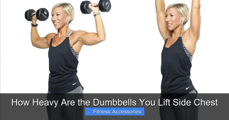 How Heavy Are the Dumbbells You Lift Side Chest