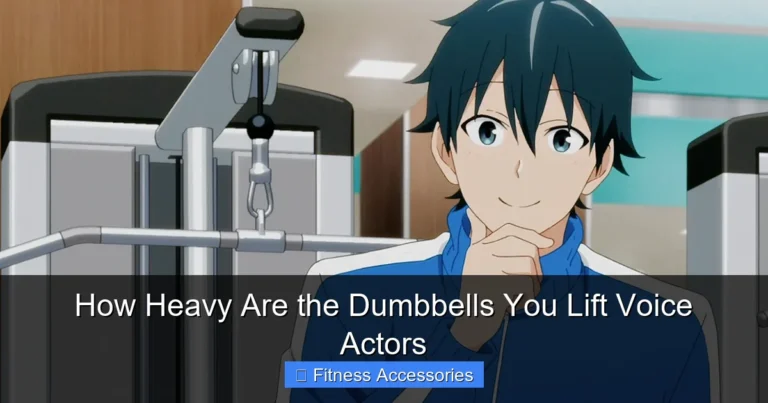How Heavy Are the Dumbbells You Lift Voice Actors
