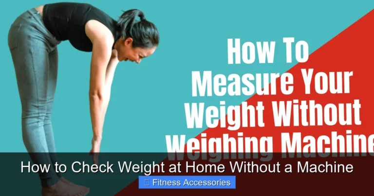 How to Check Weight at Home Without a Machine