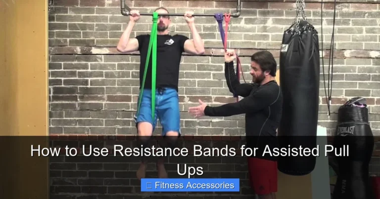 How to Use Resistance Bands for Assisted Pull Ups