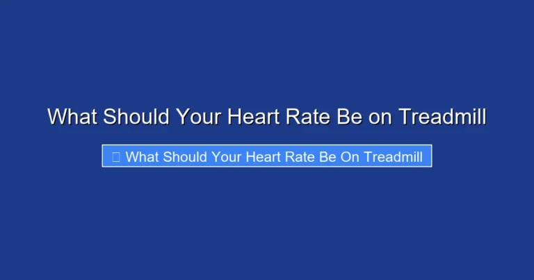 What Should Your Heart Rate Be on Treadmill