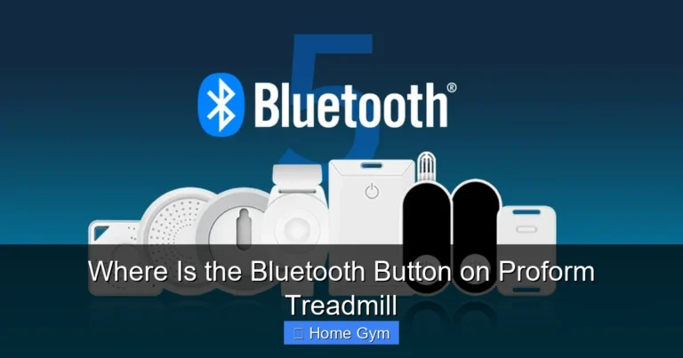 Where Is the Bluetooth Button on Proform Treadmill