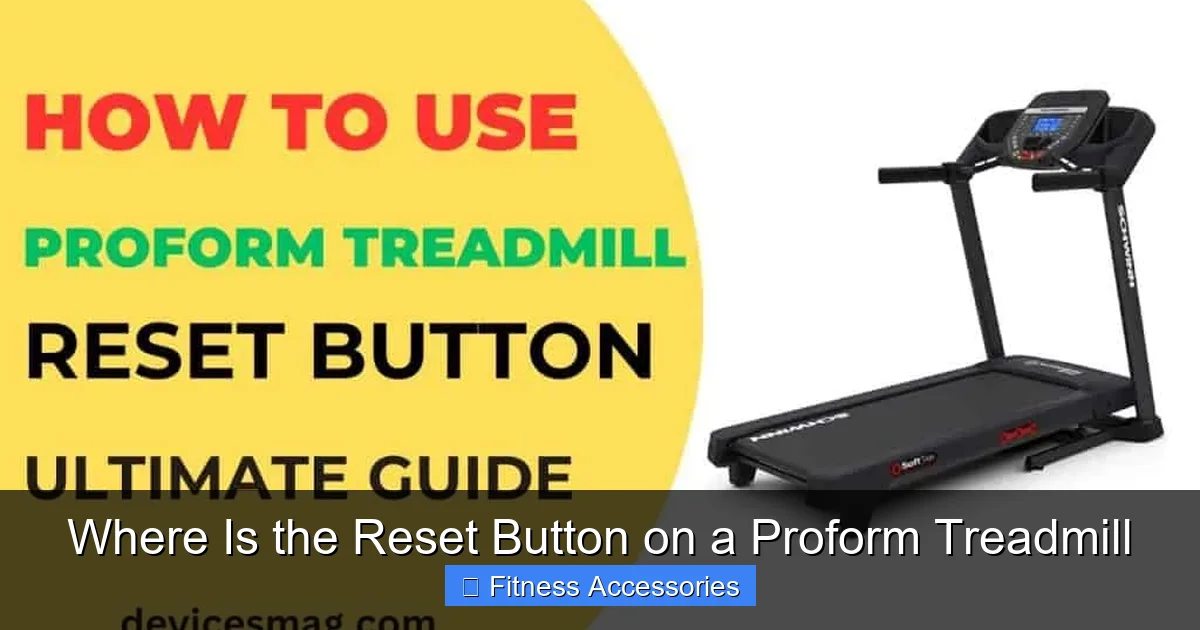 Where Is the Reset Button on a Proform Treadmill