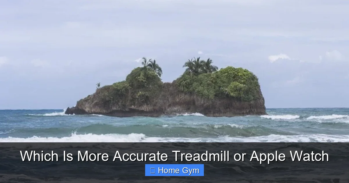 Which Is More Accurate Treadmill or Apple Watch