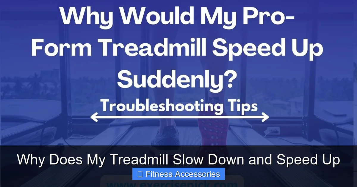 Why Does My Treadmill Slow Down and Speed Up