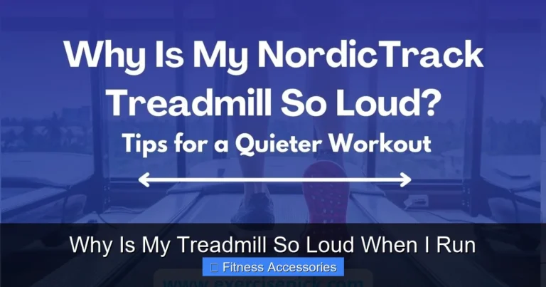 Why Is My Treadmill So Loud When I Run