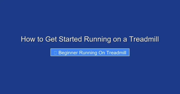 How to Get Started Running on a Treadmill