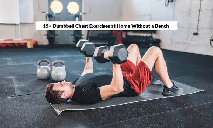 How to Build Up Your Chest with Dumbbells