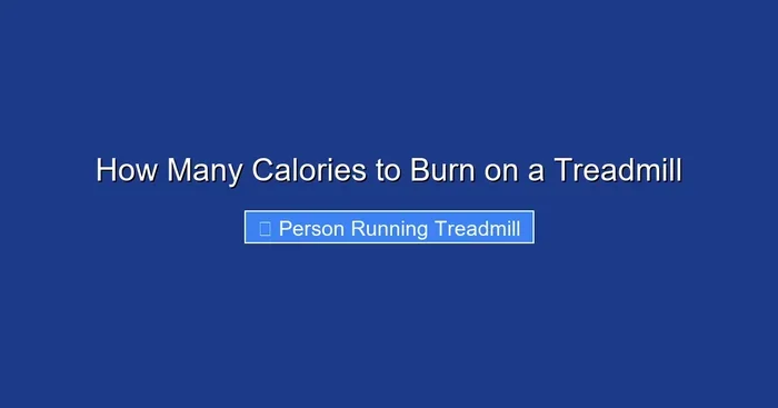 How Many Calories to Burn on a Treadmill