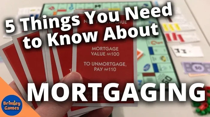 What Does It Mean If You Mortgage Something in Monopoly