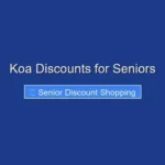 Koa Discounts for Seniors