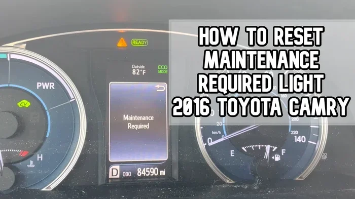 2015 Toyota Camry Maintenance Reset