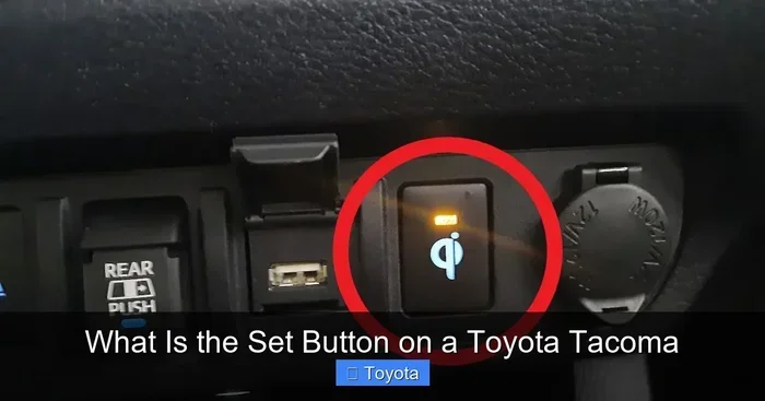 Toyota Tacoma Set Button Function